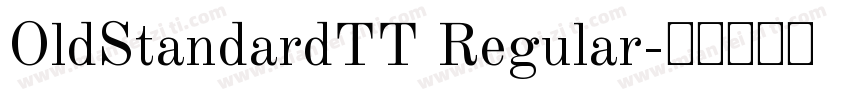 OldStandardTT Regular字体转换